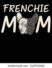 Frenchie Mom Funny French Bulldog Shirt