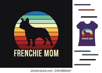 Frenchie mom t shirt design