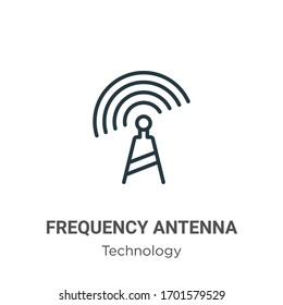 Frequency antenna outline vector icon. Thin line black frequency antenna icon, flat vector simple element illustration from editable technology concept isolated stroke on white background