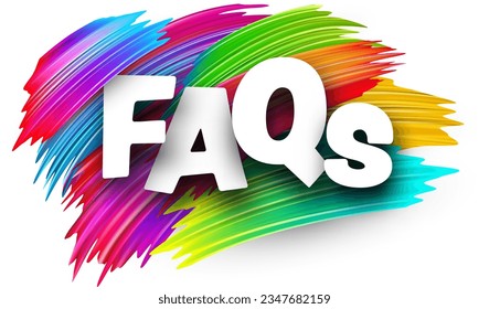 Frequently asked questions paper word sign with colorful spectrum paint brush strokes over white. Vector illustration.