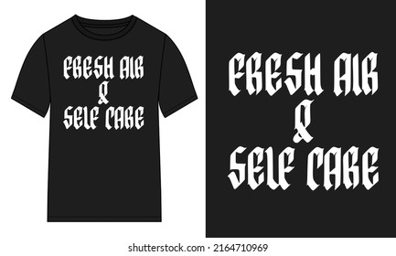 Fresh air self care Typography t-shirt Chest print design Ready to print. Modern, lettering t shirt vector illustration isolated on black template view.