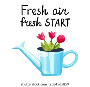 Fresh air fresh start spring poster with motivaional text and flowers in watering can.