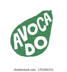 Fresh Avocado. Emblem, Logo, Sign or Badge. Grungy Hand drawn style sketching.