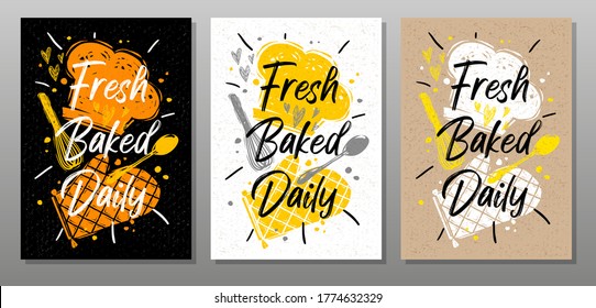 Fresh Baked Daily Quote Phrase Food Poster. Cooking, Culinary, Kitchen, Print, Utensils, Cutting Board, Heart, Master Chef Hat. Lettering, Calligraphy Poster, Chalk, Chalkboard, Sketch. Vector Illustr