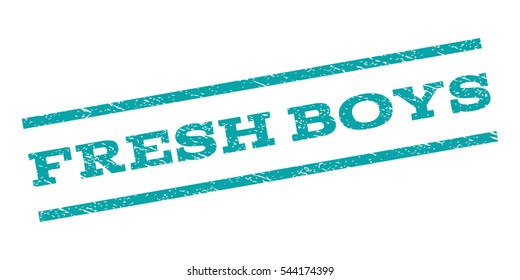 Fresh Boys watermark stamp. Text caption between parallel lines with grunge design style. Rubber seal stamp with unclean texture. Vector cyan color ink imprint on a white background.