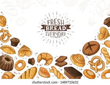 Fresh bread everyday banner. Horizontal frame composition with hand drawn bread and loaf, bagel and pretzel, muffin and croissant. Vector illustration banner design for bakery shops etc.