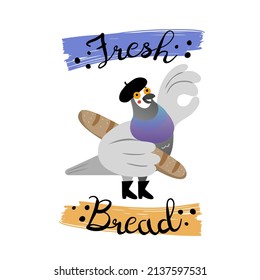 Fresh Bread funny sign with hand drawn pigeon dressed like mime, holding a French  baguette and showing ok sign with wing. Flat style isolated vector illustration
