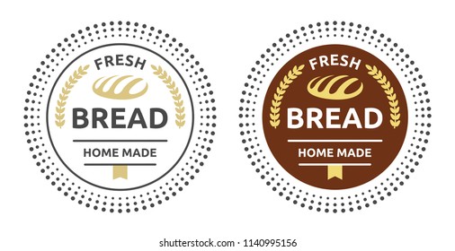 Fresh bread home made. Bakery and bread shop logos, labels, badges with design element bread. Bakery emblems. Vector vintage illustration.