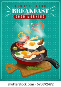 Fresh breakfast poster with meat vegetables fried eggs pan and cutting board on turquoise background vector illustration