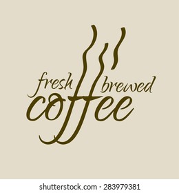 Fresh brewed coffee  vector illustration