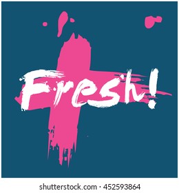 Fresh (Brush Lettering Vector Illustration Design Template)