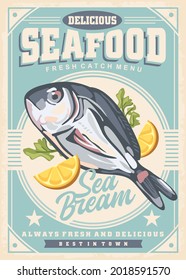Fresh catch sea bream fish with lemon and parsley retro menu template design. Bistro menu with delicious dorado fish. Vintage poster advertisement for seafood restaurant on old paper texture.