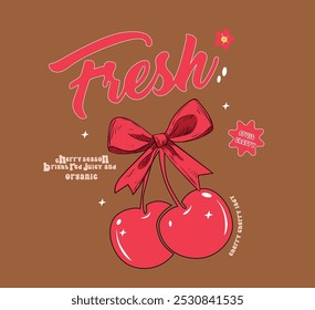 fresh cherry slogan and vector pattern for t-shirt printing