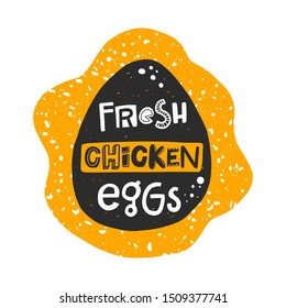 Fresh chicken eggs banner template. Farm organic product silhouette. Healthy nutrition, natural dish stylized lettering with ink drops. Fast cooking meal, farmer market poster design element
