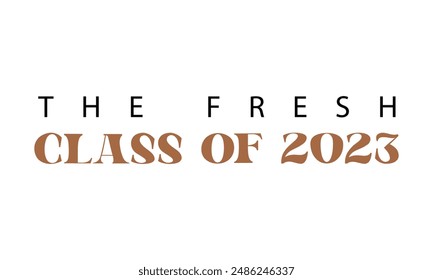 Die frische Klasse der Graduation Zitat Retro Typografie auf weißem Hintergrund