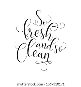 So fresh and so clean bathroom poster. Vector vintage illustration.