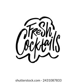 Fresh Cocktail lettering text black color typography phrase. Vector art.