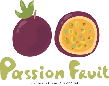 Fresh Colourful Ripe Passion Fruit Illustration with Funny Text Title
