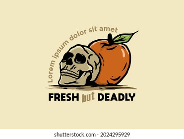 Fresh but deadly vintage illustration drawing design