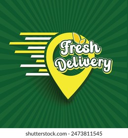 Logotipo de tipografía de entrega fresca con icono de Locación. Frutas y verduras Entrega rápida, Entrega de comestibles Unidad de logotipo Diseño Vector