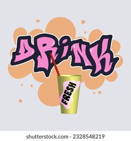 Fresh drink graffiti with cup and straws. 3d design print for street wear, hoodie, t shirt, and other.