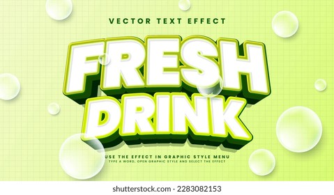 Fresh drink text effect with bubbles in the background