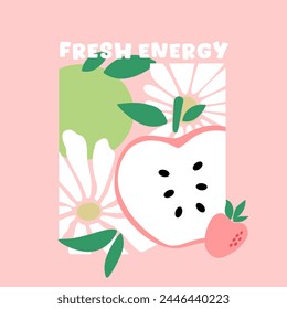 fresh energy typography slogan for t shirt printing, tee graphic design. 