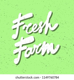 Fresh farm. Sticker for social media content. Vector hand drawn illustration design. Bubble pop art comic style poster, t shirt print, post card, video blog cover