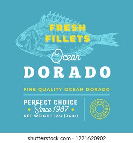 Fresh Fillets Premium Quality Label . Abstract Vector Fish Packaging Design Layout. Retro Typography with Borders and Hand Drawn Dorado Silhouette Background.