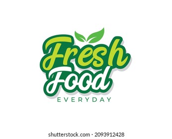 Fresh food everyday label design template