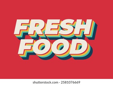 Fresh food. Text effect design for social media or digital ads, in bold font style. Red background