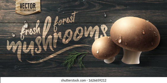 Fresh forest mushrooms on wooden table. Vector illustration