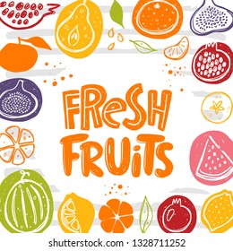 Fresh fruits card. Whole, half, sliced, bitten. Fig, pomegranate, pear, watermelon, tangerine, persimmon, lemon. Hand drawn vector illustration for cafe, menu, shop, bar, restaurant, poster, sticker