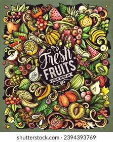 Fresh Fruits cartoon vector doodles illustration. Nature food elements and objects background. Bright colors funny picture. All items are separated