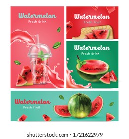 Fresh fruits and drinks from watermelon realistic banners set with realistic images of red ripe tasty berries vector illustration