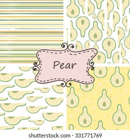 Fresh fruits. Set of four pretty seamless patterns with hand drawn pear