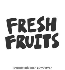 Fresh fruits. Sticker for social media content. Vector hand drawn illustration design. Bubble pop art comic style poster, t shirt print, post card, video blog cover