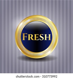 Fresh gold badge