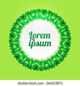 Fresh green leaves vector frame. Nature border background with place for text. Ecology concept. 
