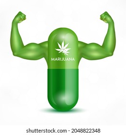 Fresh green marijuana leaf. Green capsule with arms showing strong muscles powerful. Herbal product alternative, narcotics, painkiller. Medical concept. Realistic 3D vector.