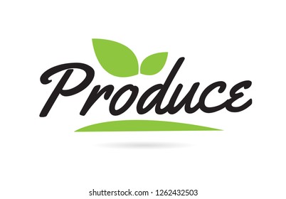 Fresh hand written word text for typography design in black color with leaf  Can be used for a logo or icon