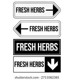 Fresh Herbs Direction Signs Set – Black and White Arrow Signage Illustration