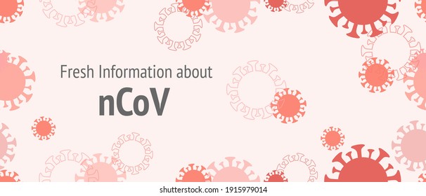 Fresh Information About Covid 19, nCoV. Flat Cartoon Coronavirus Medical Banner. Seamless Corona Virus Texture. Fresh Information About Covid 19, nCoV. Virus Protection Flat Corona Web Page.
