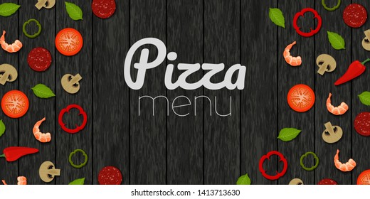 Fresh ingredients for pizza on wood black background. Pizza menu. Object for packaging, advertisements, menu. Vector illustration. Cartoon.