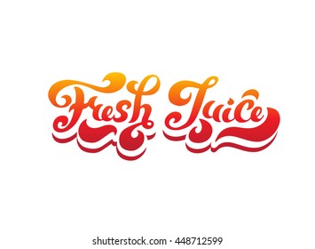 "Fresh Juice" hand-drawing lettering