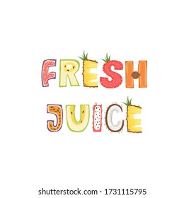 Fresh juice - lettering label design. Vector illustration.