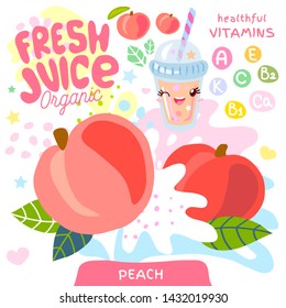 Fresh juice organic glass cute kawaii character. Abstract juicy splash fruit vitamin funny kids style. Peach yogurt smoothies cup. Vector illustration.