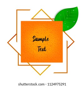 Fresh and juicy frame with green leafs and oranges. Use for packaging design food juice breakfast cosmetics tea detox diet, banner, cover, label, package, promote. Isolated on white background, EPS 10