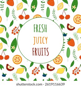 Fresh juicy fruits round banner. Seamless pattern with fruits.