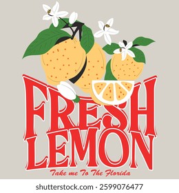 Fresh Lemon Take me To The Florida